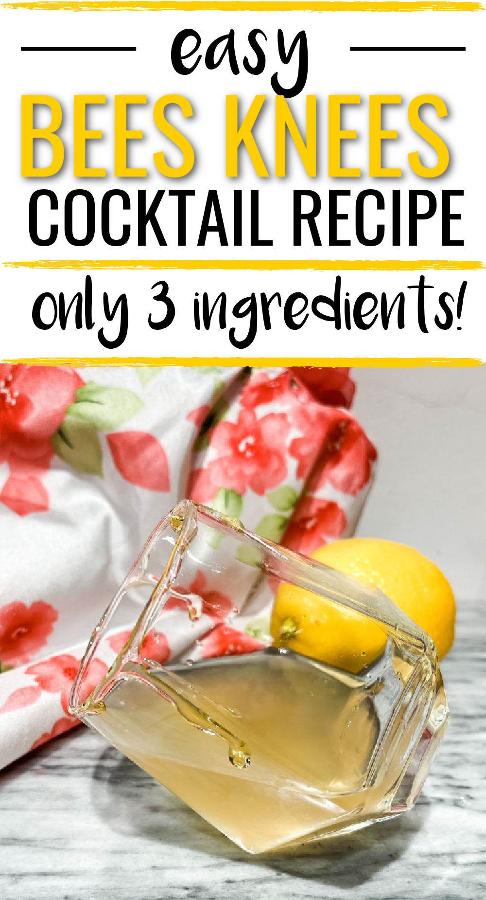 Bees Knees Cocktail Recipe