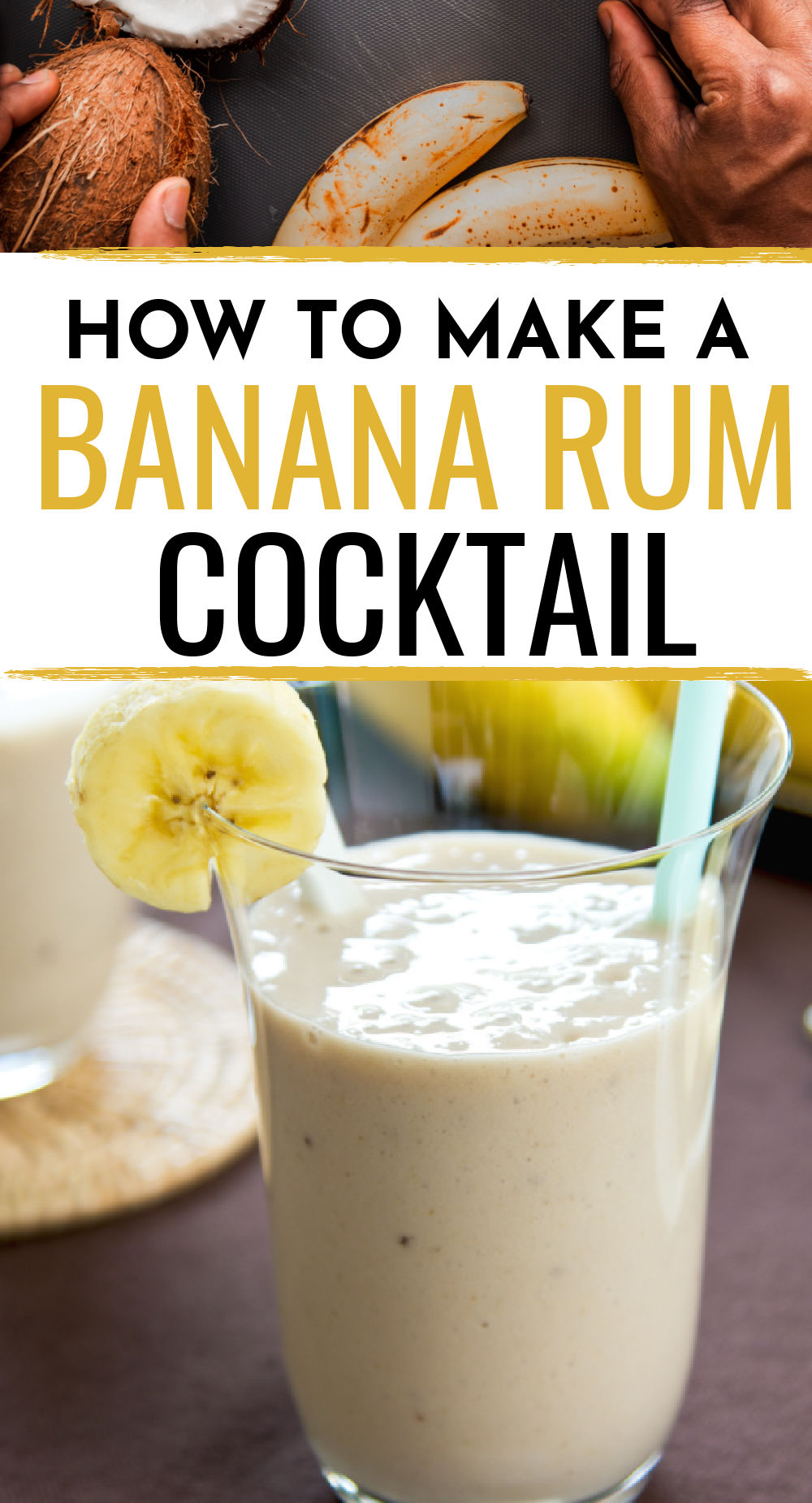 How to make a banana rum cocktail smoothie