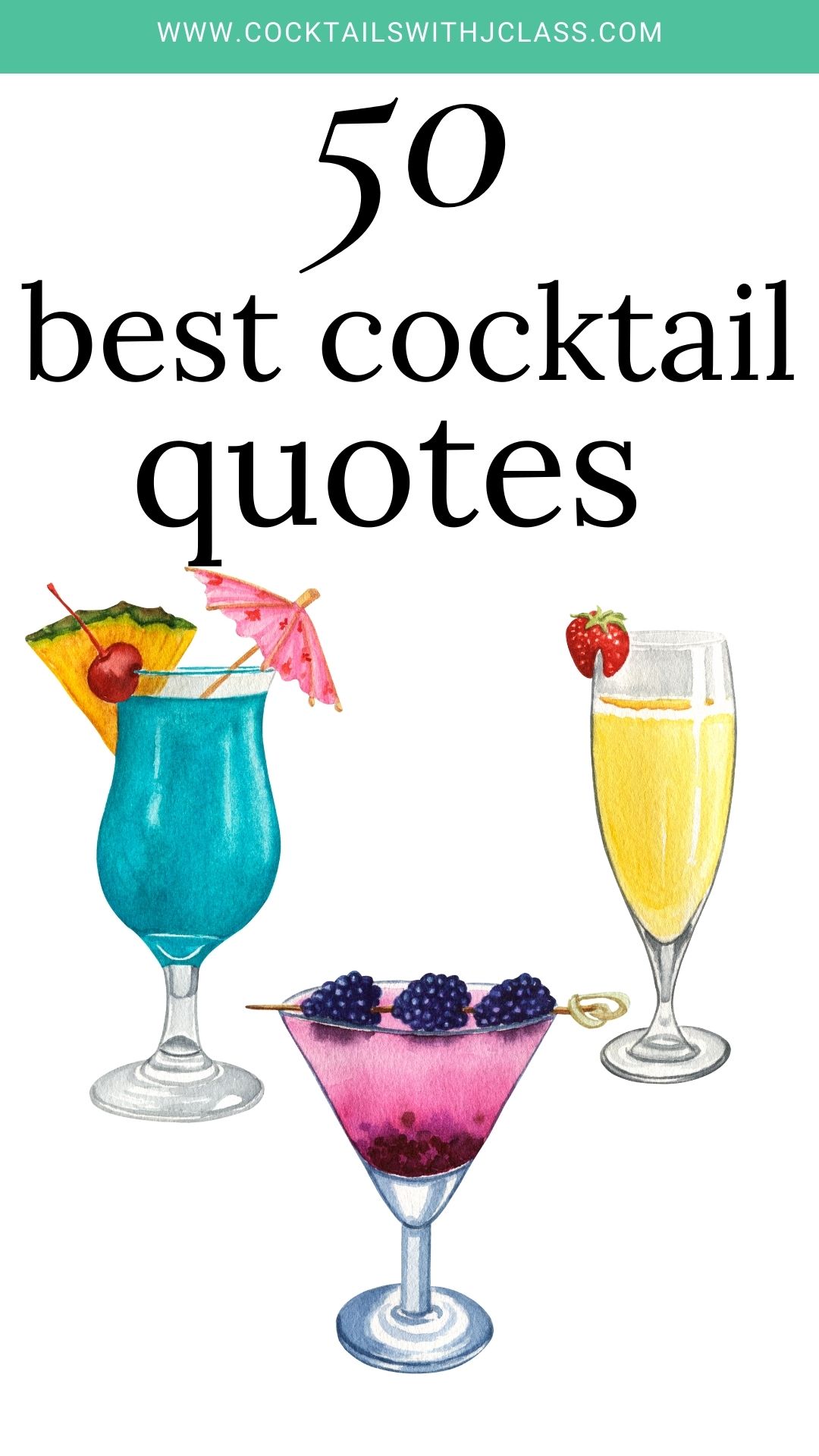 50 Awesome Cocktail Quotes