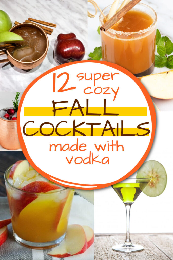 14 Fall Vodka Cocktails