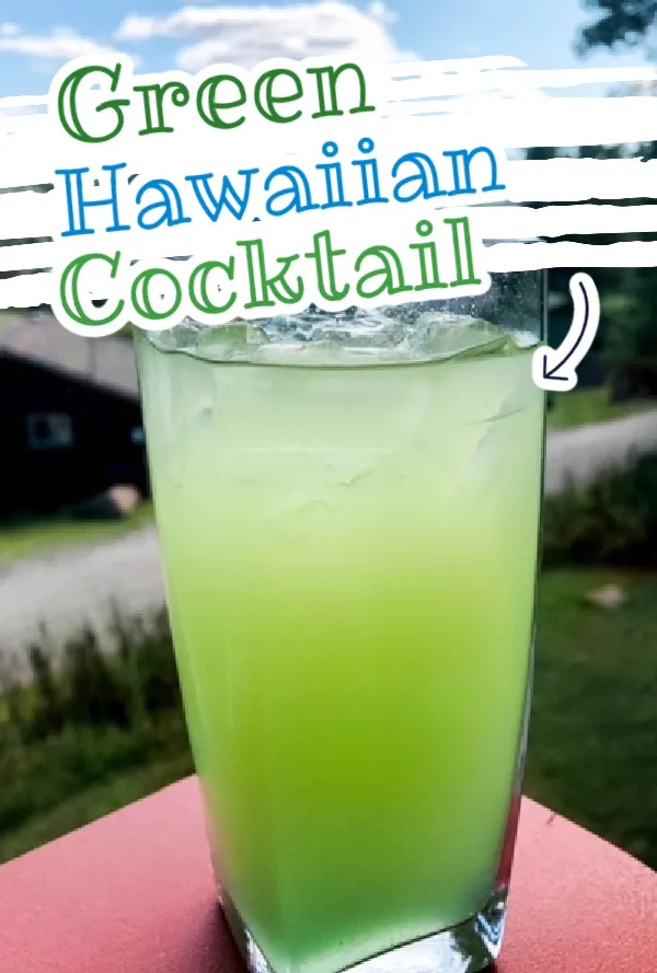 Green Hawaiian Cocktail Recipe