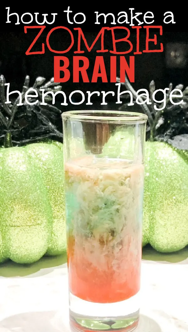 How to make a zombie brain hemorrhage shot