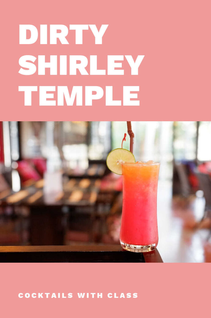 Dirty Shirley Temple Cocktail