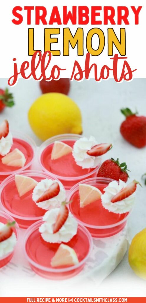 Strawberry lemon jello shots
