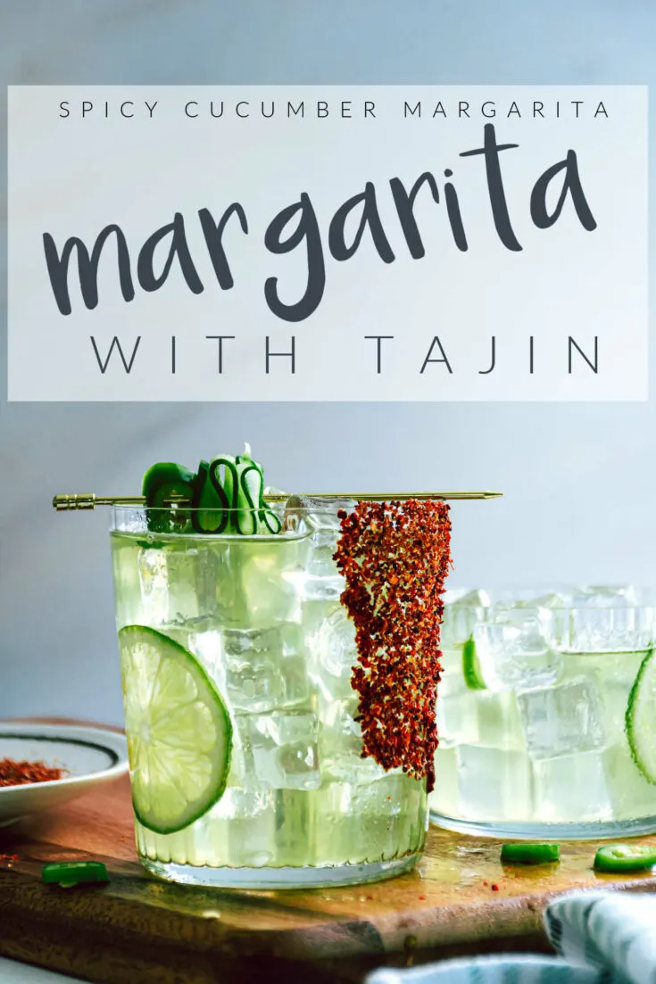 spicy cucumber margarita with tajin