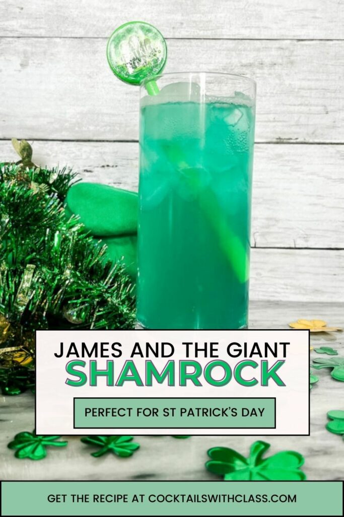 James And The Giant Shamrock St Patrick's Day Cocktail