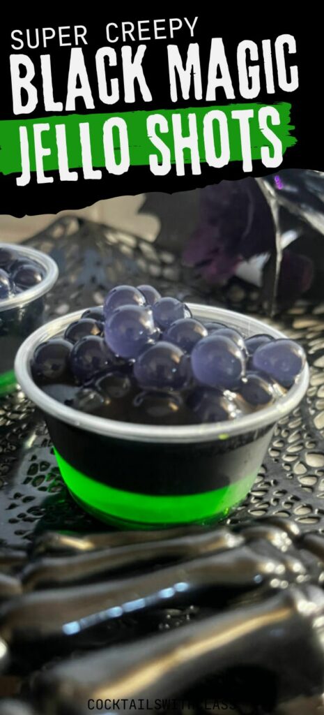 Black magic jello shots